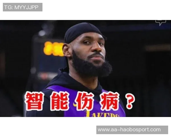 詹姆斯遭遇坐骨神经痛困扰范德彪期待他早日重返赛场